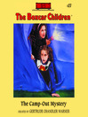 Imagen de portada para The Camp-Out Mystery